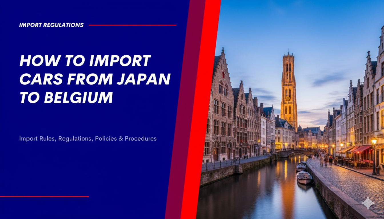 Import Cars from Japan to Belgium