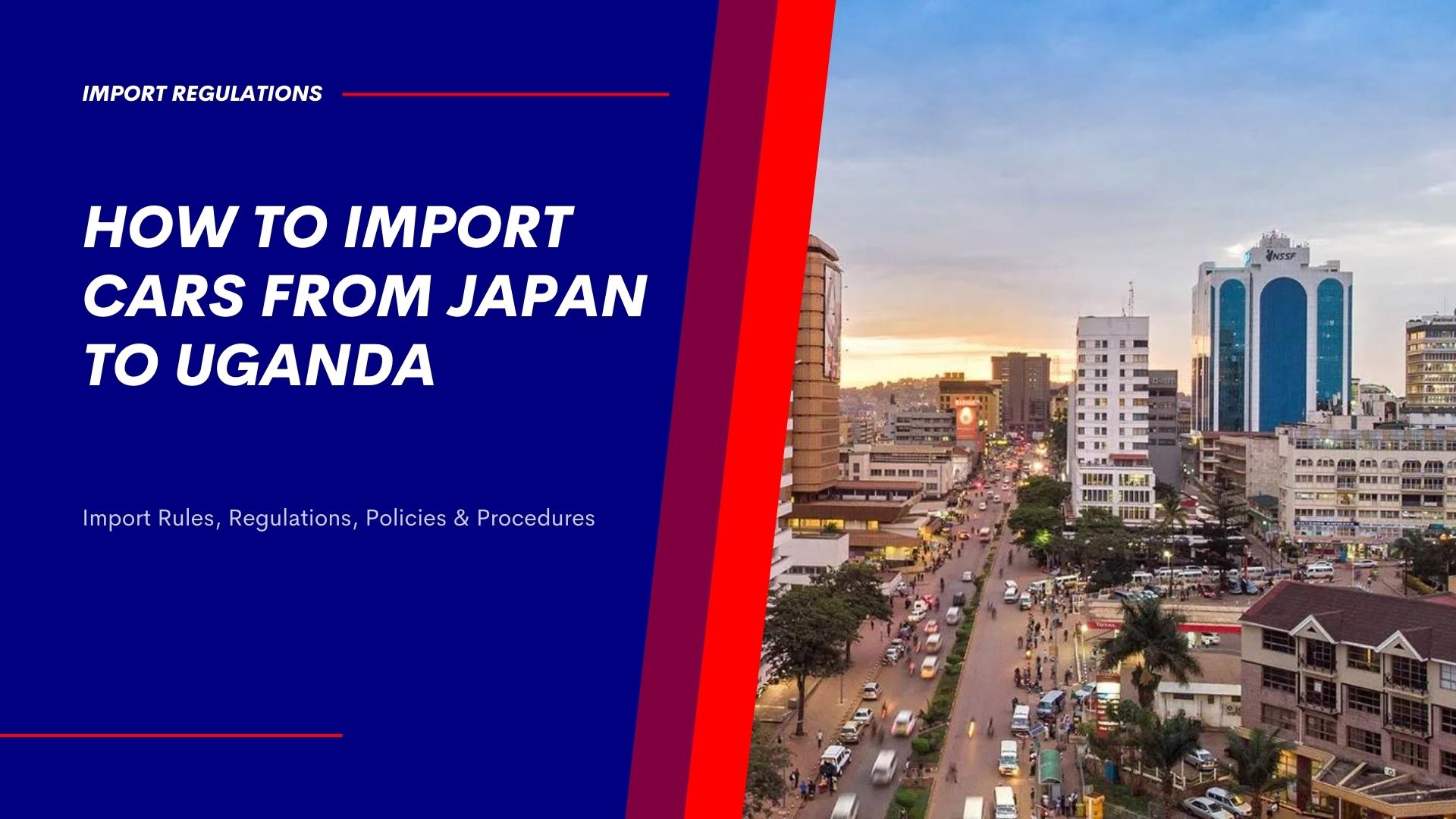 How to Import Cars from Japan to Uganda